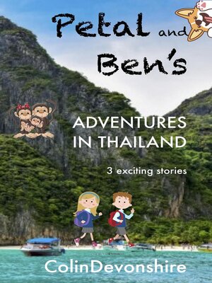 cover image of Petal and Ben's Adventures in Thailand